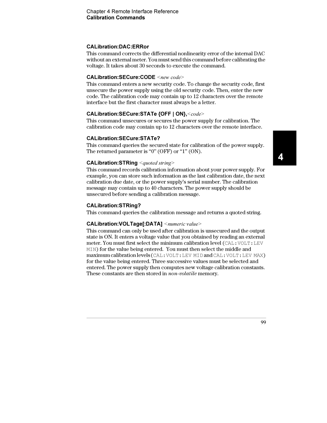 Agilent Technologies E3633A CALibrationSECureCODE new code, CALibrationSECureSTATe OFF ON,code, CALibrationSECureSTATe? 