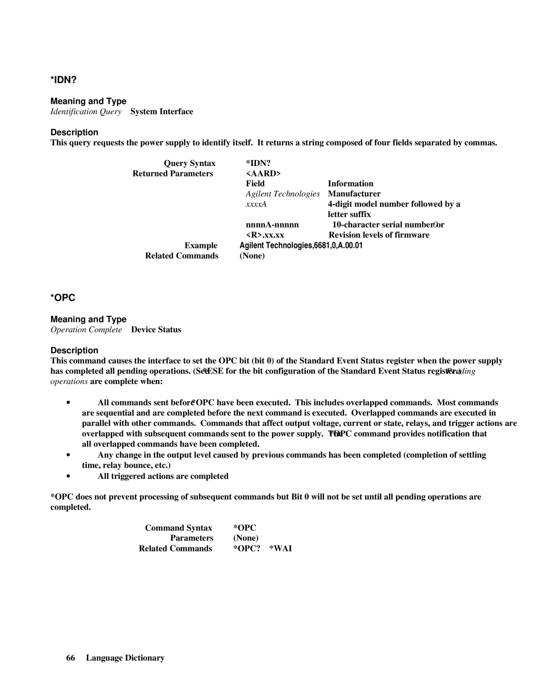 Agilent Technologies E4356A manual Idn?, Parameters None Related Commands, Opc? *Wai 