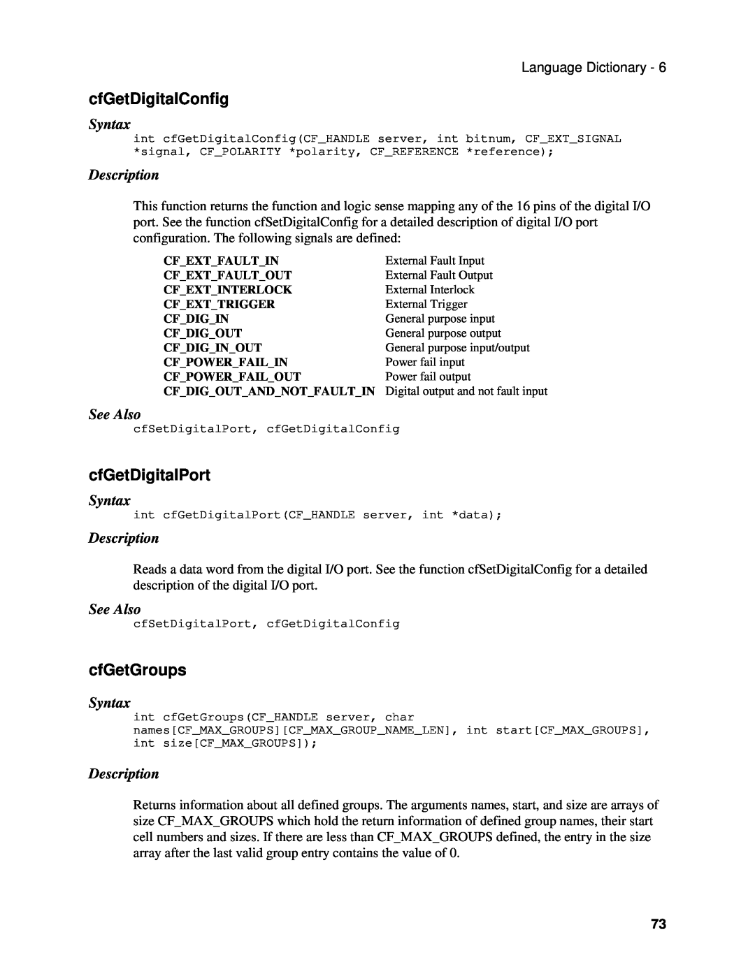 Agilent Technologies E4371A, E4370A manual cfGetDigitalConfig, cfGetDigitalPort, cfGetGroups, See Also, Syntax, Description 