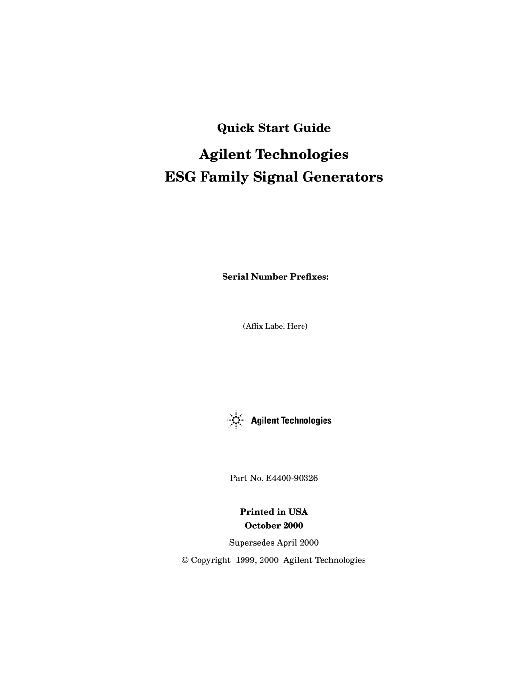 Agilent Technologies quick start Agilent Technologies ESG Family Signal Generators, Part No. E4400-90326 