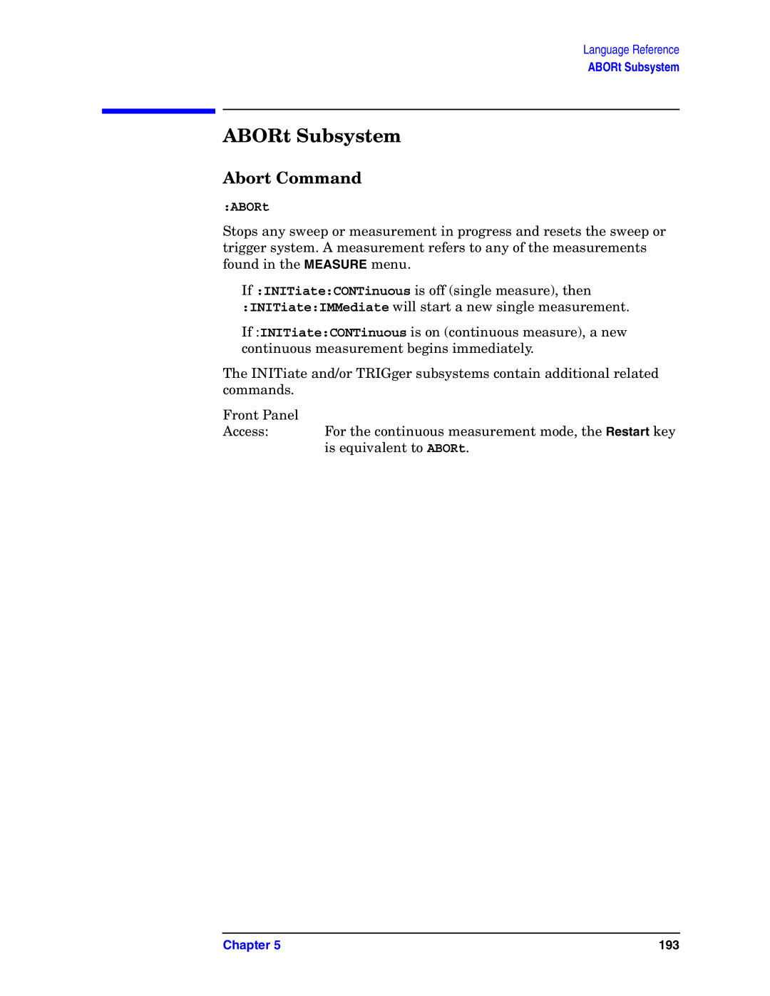 Agilent Technologies E4406A VSA manual ABORt Subsystem, Abort Command 