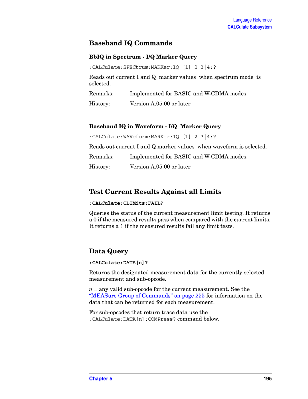 Agilent Technologies E4406A VSA manual Baseband IQ Commands, Test Current Results Against all Limits, Data Query 