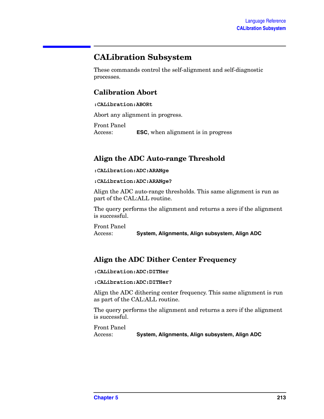 Agilent Technologies E4406A VSA manual CALibration Subsystem, Calibration Abort, Align the ADC Auto-range Threshold 