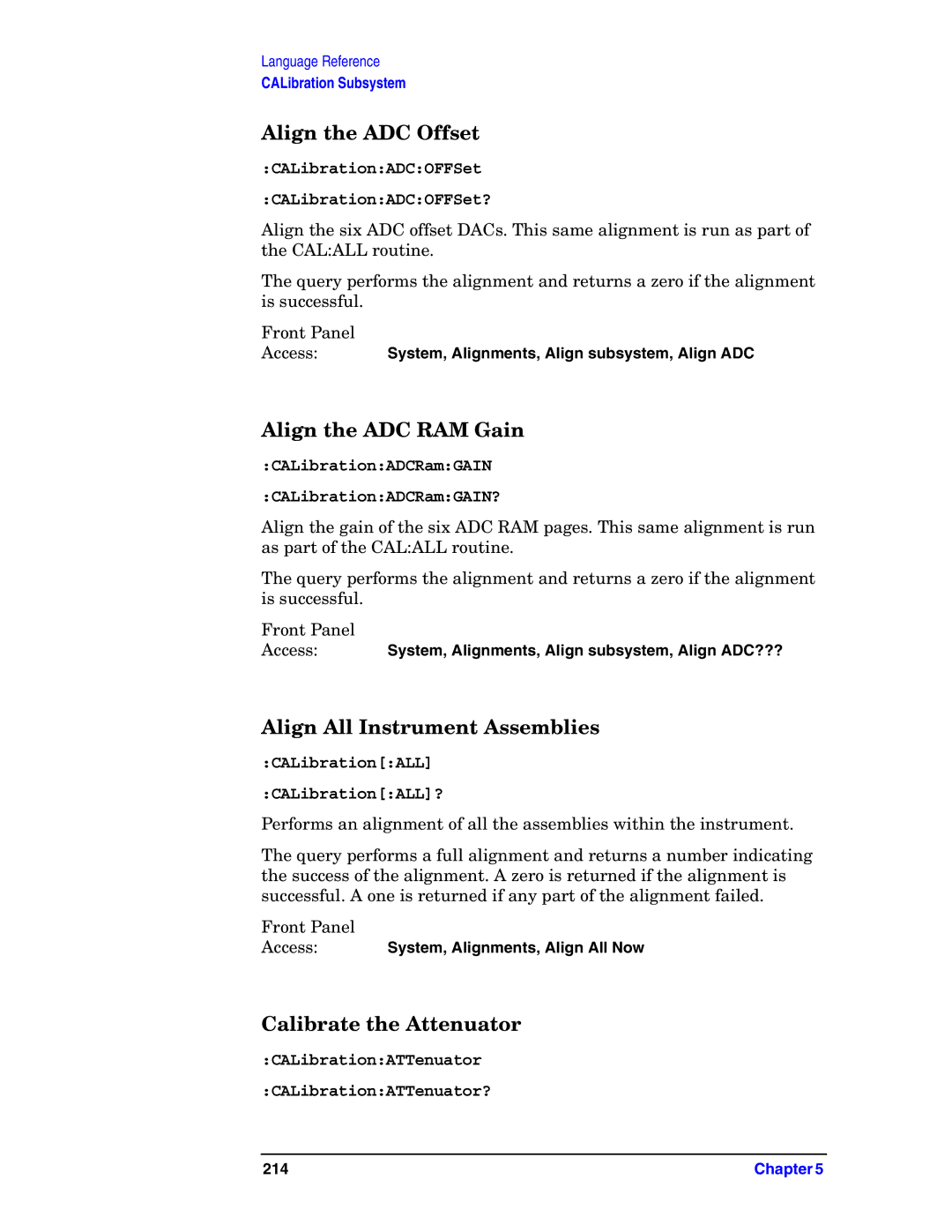 Agilent Technologies E4406A VSA manual Align the ADC Offset, Align the ADC RAM Gain, Align All Instrument Assemblies 