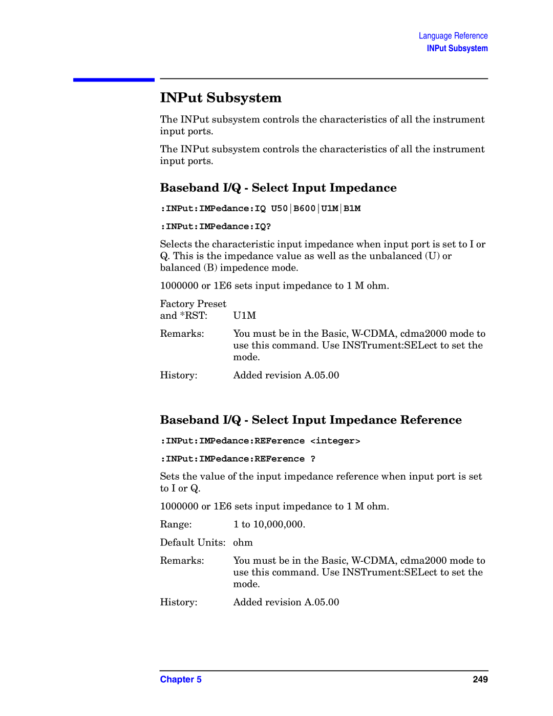 Agilent Technologies E4406A VSA manual INPut Subsystem, Baseband I/Q Select Input Impedance 