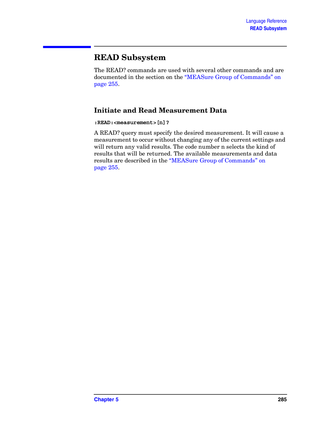 Agilent Technologies E4406A VSA manual Read Subsystem, Initiate and Read Measurement Data 