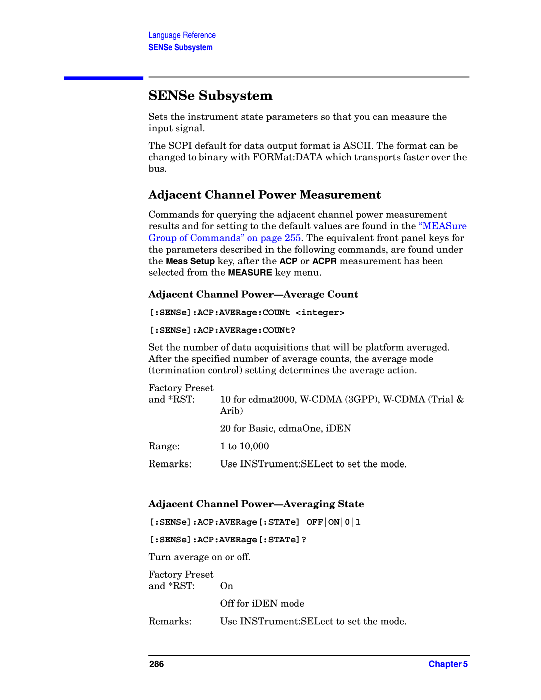 Agilent Technologies E4406A VSA SENSe Subsystem, Adjacent Channel Power Measurement, Adjacent Channel Power-Average Count 