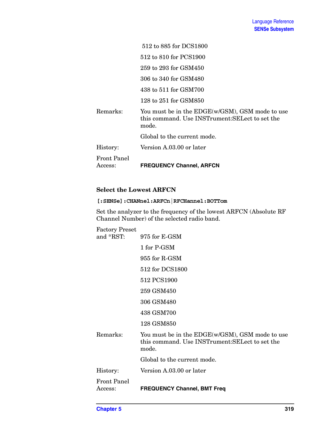 Agilent Technologies E4406A VSA manual Select the Lowest Arfcn, SENSeCHANnelARFCnRFCHannelBOTTom 