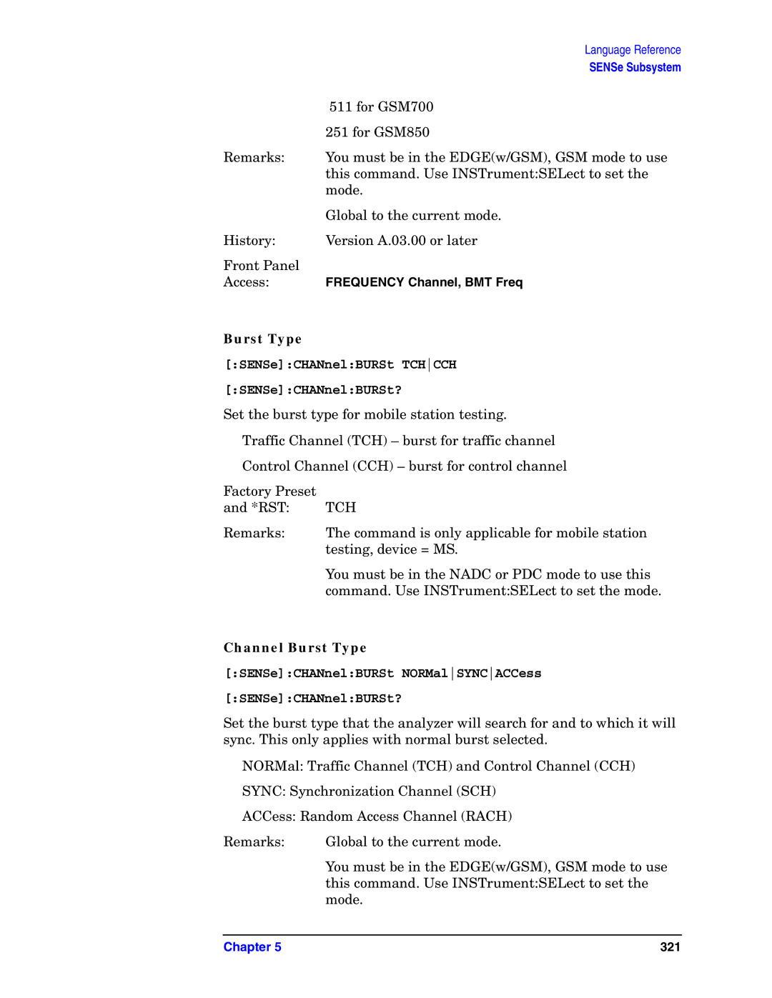 Agilent Technologies E4406A VSA manual SENSeCHANnelBURSt Tchcch SENSeCHANnelBURSt?, Channel Burst Type 