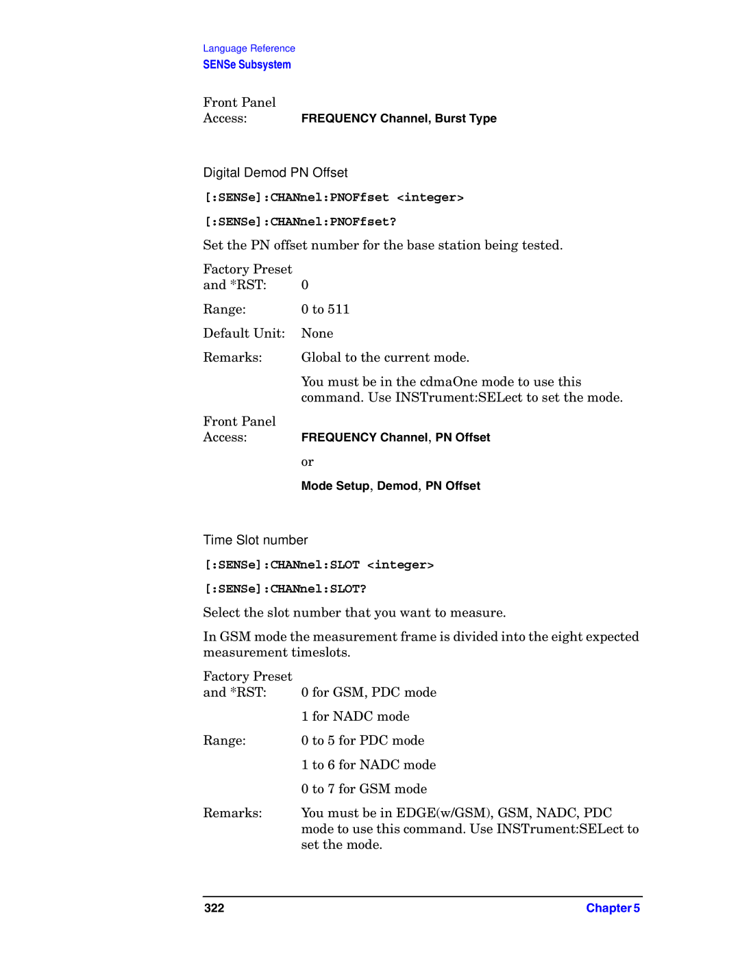 Agilent Technologies E4406A VSA manual Digital Demod PN Offset, SENSeCHANnelPNOFfset integer SENSeCHANnelPNOFfset? 