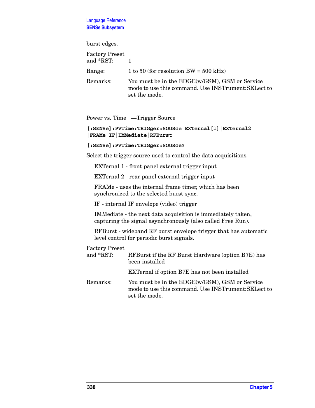 Agilent Technologies E4406A VSA manual Power vs. Time-Trigger Source, SENSePVTimeTRIGgerSOURce? 