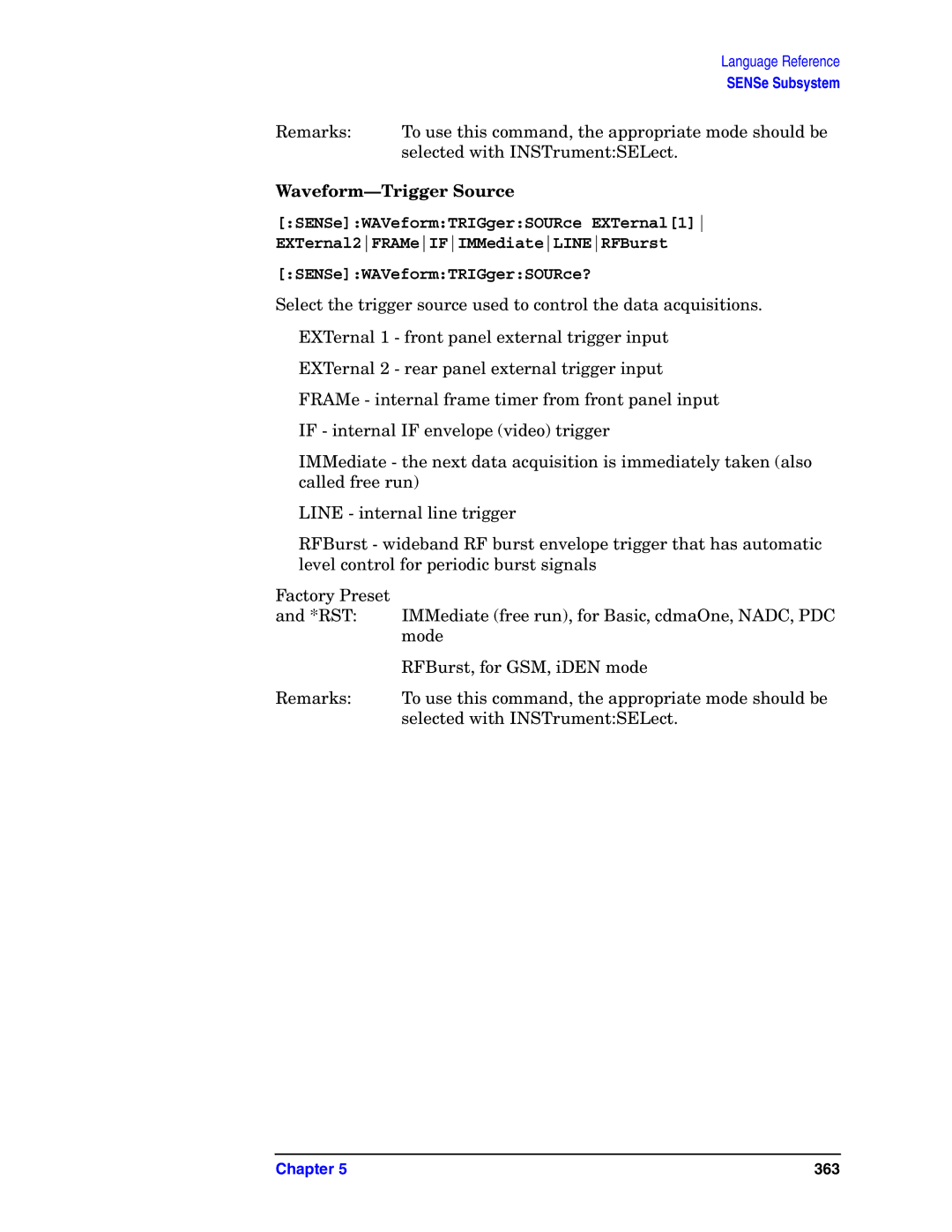 Agilent Technologies E4406A VSA manual Waveform-Trigger Source, SENSeWAVeformTRIGgerSOURce? 