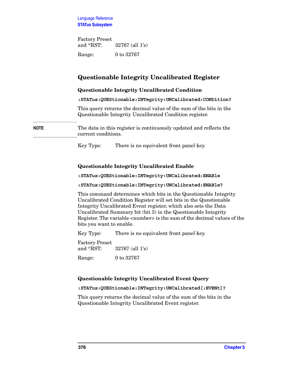 Agilent Technologies E4406A VSA Questionable Integrity Uncalibrated Register, Questionable Integrity Uncalibrated Enable 