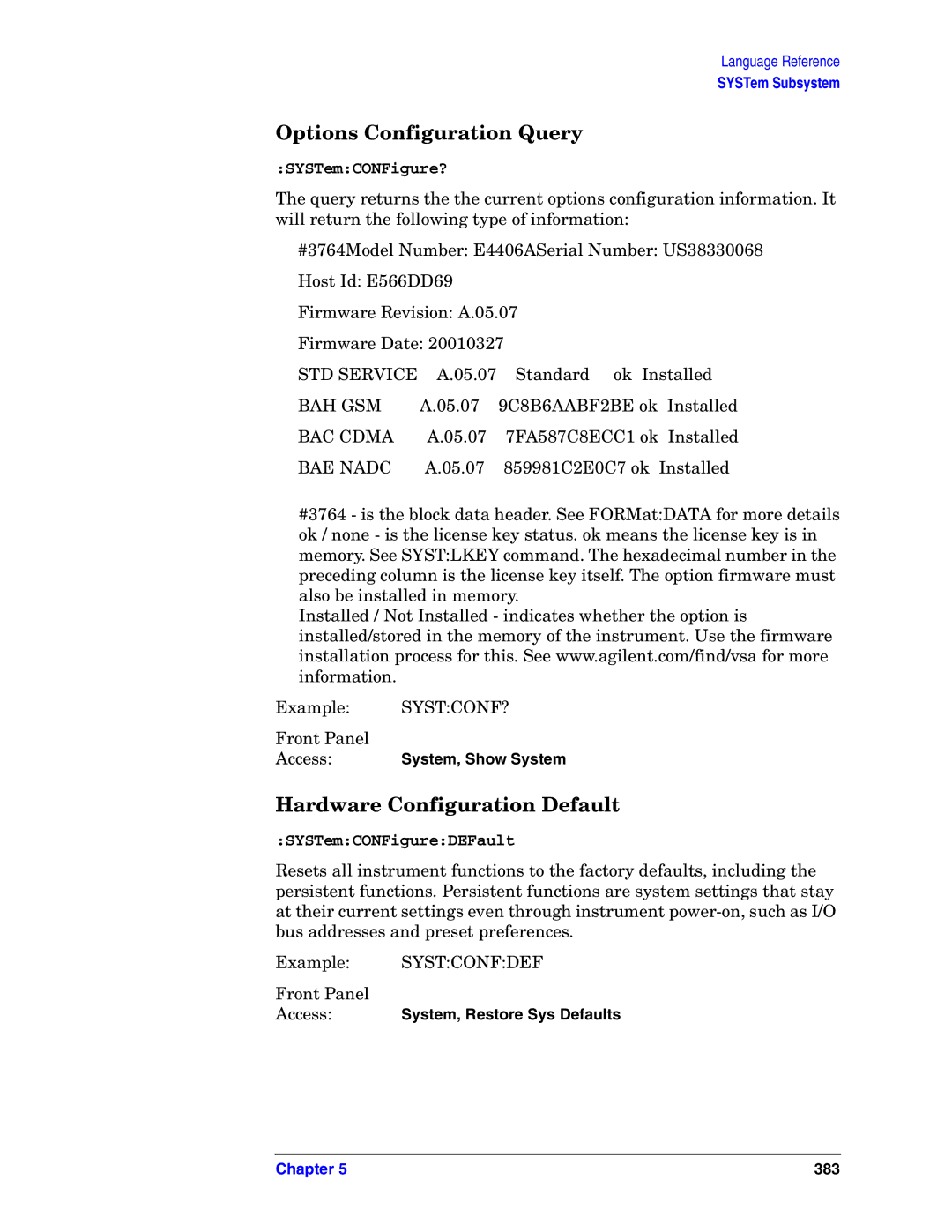 Agilent Technologies E4406A VSA manual Options Configuration Query, Hardware Configuration Default, SYSTemCONFigure? 