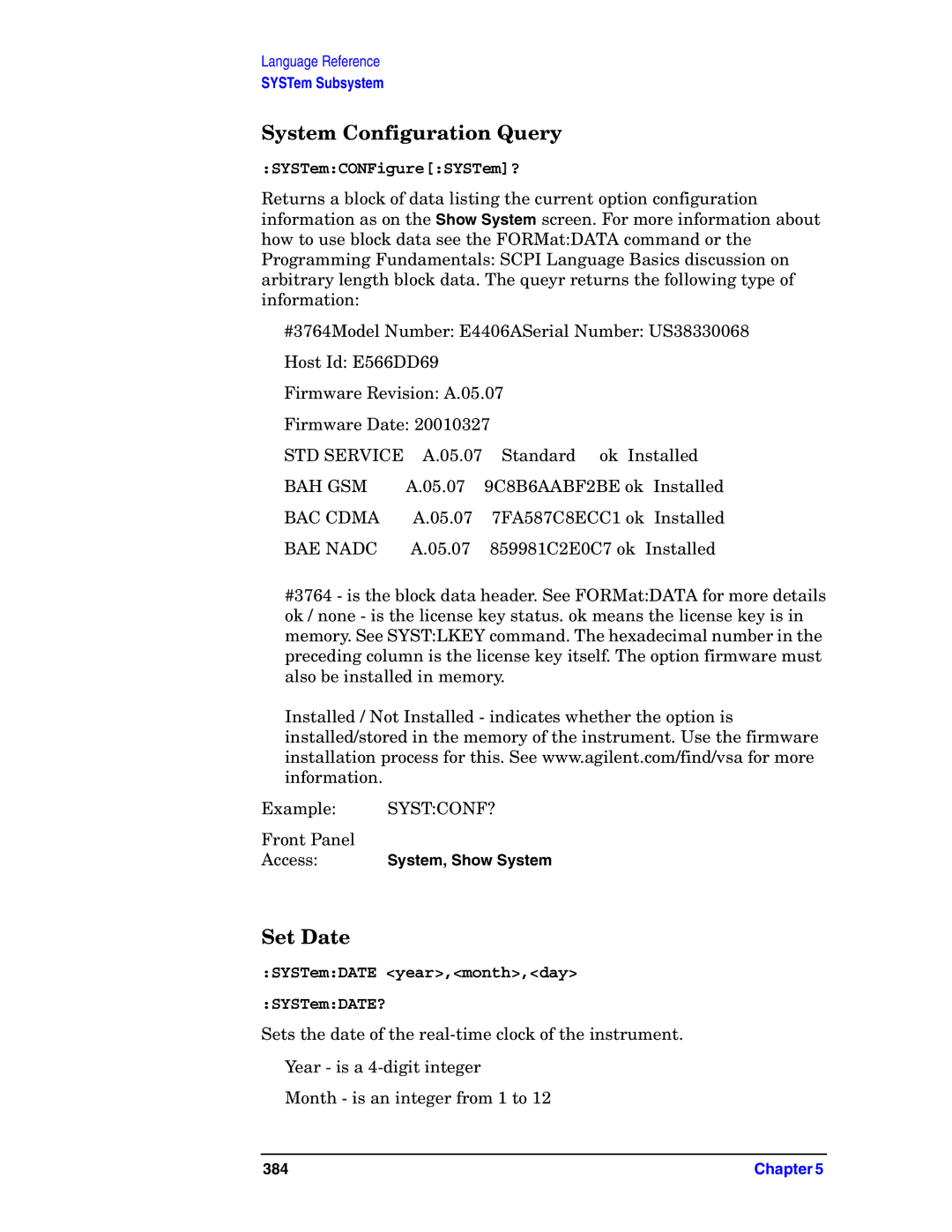 Agilent Technologies E4406A VSA manual System Configuration Query, Set Date, SYSTemCONFigureSYSTem? 