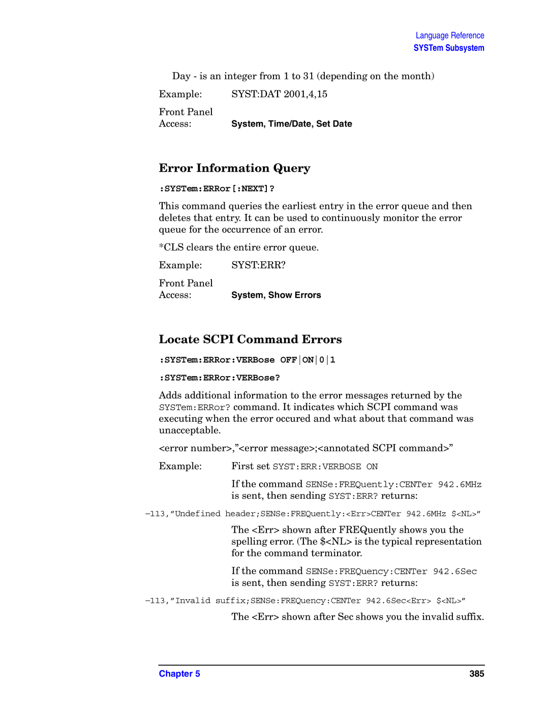 Agilent Technologies E4406A VSA manual Error Information Query, Locate Scpi Command Errors, SYSTemERRorNEXT? 