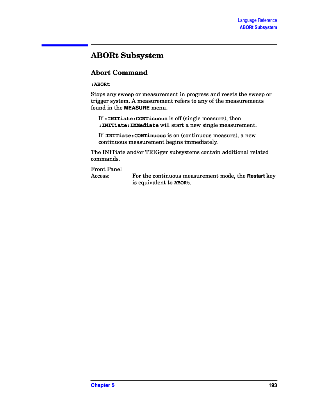 Agilent Technologies E4406A VSA manual ABORt Subsystem, Abort Command 