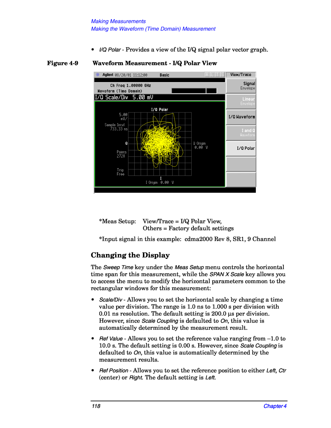 Agilent Technologies E4406A manual Changing the Display, 9Waveform Measurement - I/Q Polar View 