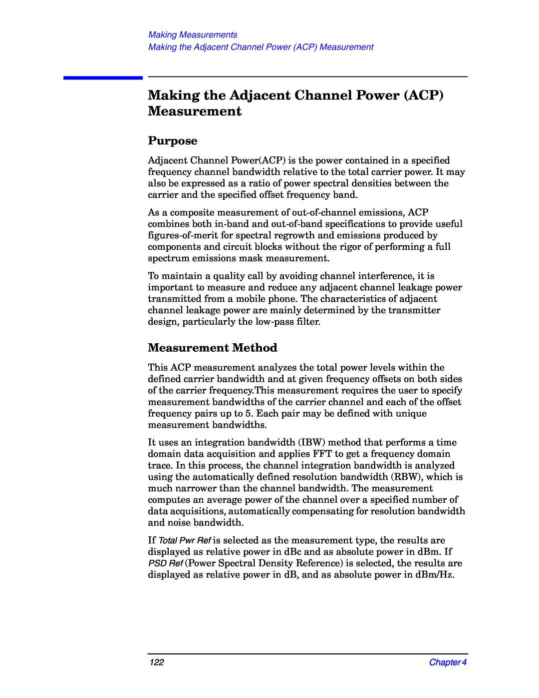 Agilent Technologies E4406A manual Making the Adjacent Channel Power ACP Measurement, Purpose, Measurement Method, Chapter 