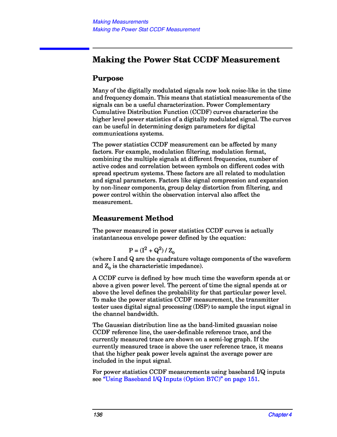 Agilent Technologies E4406A manual Making the Power Stat CCDF Measurement, Purpose, Measurement Method 