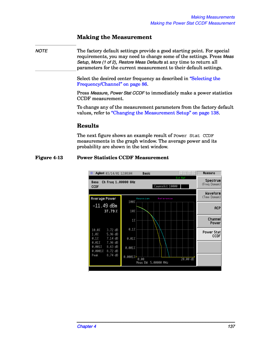 Agilent Technologies E4406A manual Making the Measurement, Results, Figure, Power Statistics CCDF Measurement 