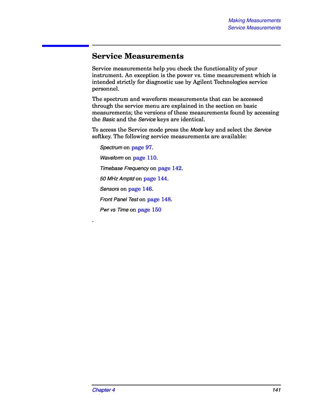 Agilent Technologies E4406A manual Service Measurements, Front Panel Test on page Pwr vs Time on page 