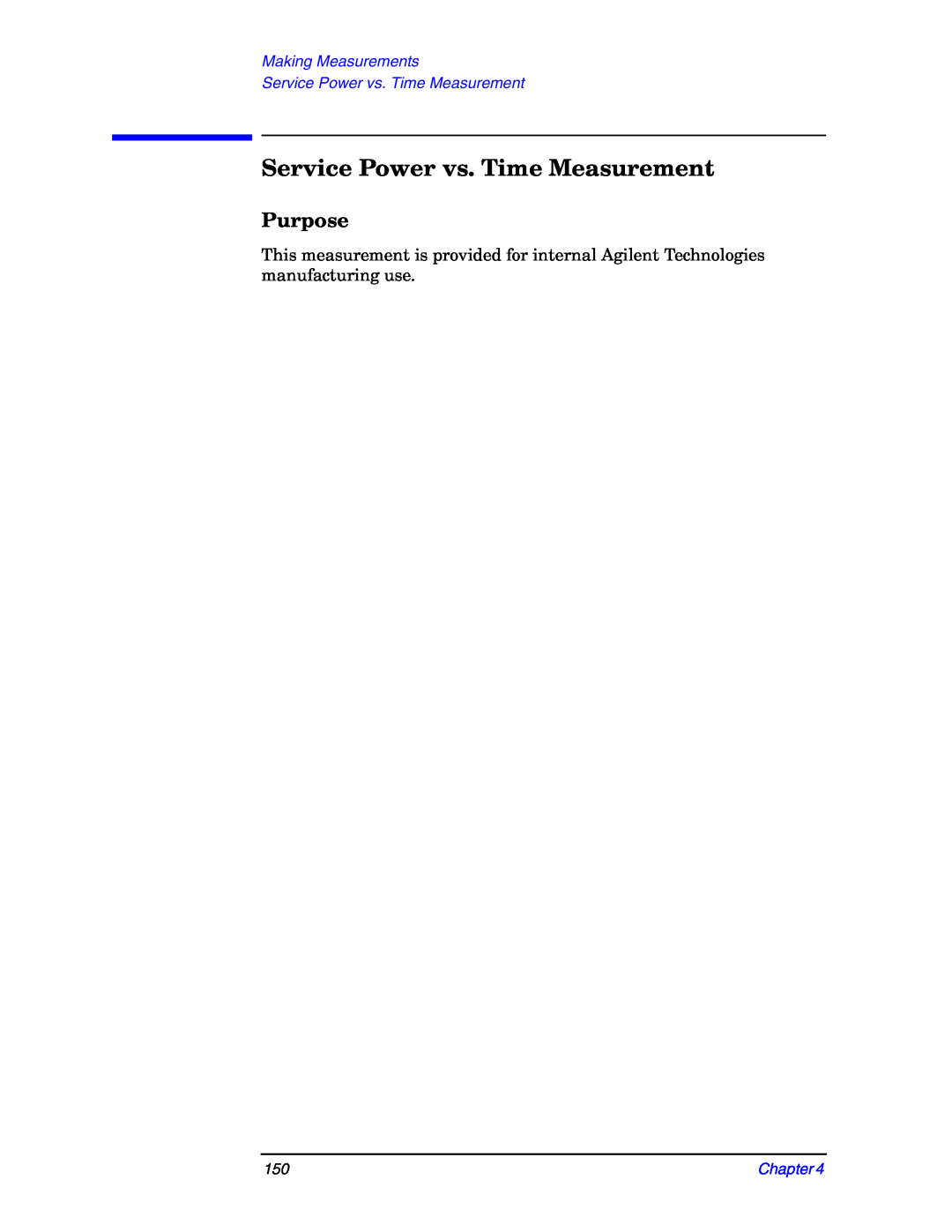 Agilent Technologies E4406A manual Service Power vs. Time Measurement, Purpose, Making Measurements, Chapter 