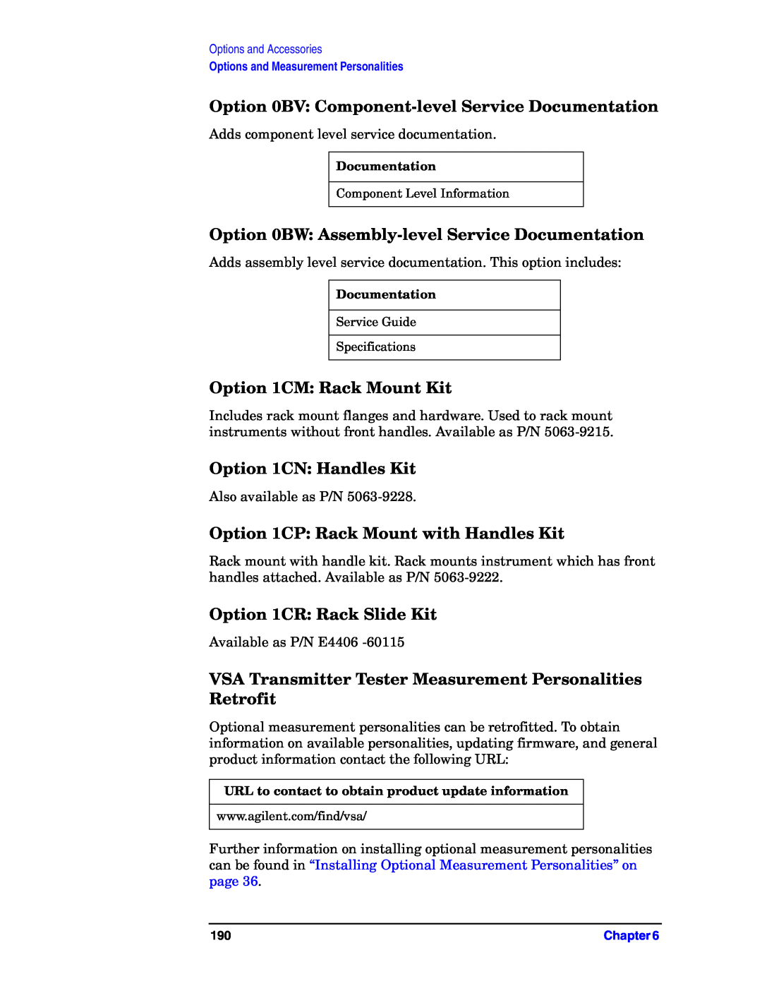 Agilent Technologies E4406A manual Option 0BV: Component-levelService Documentation, Option 1CM Rack Mount Kit 