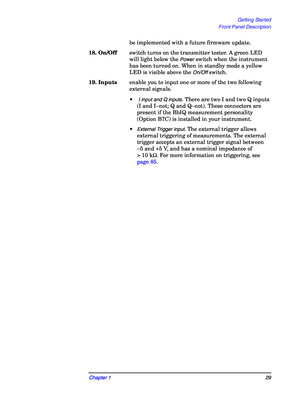 Agilent Technologies E4406A manual be implemented with a future firmware update 