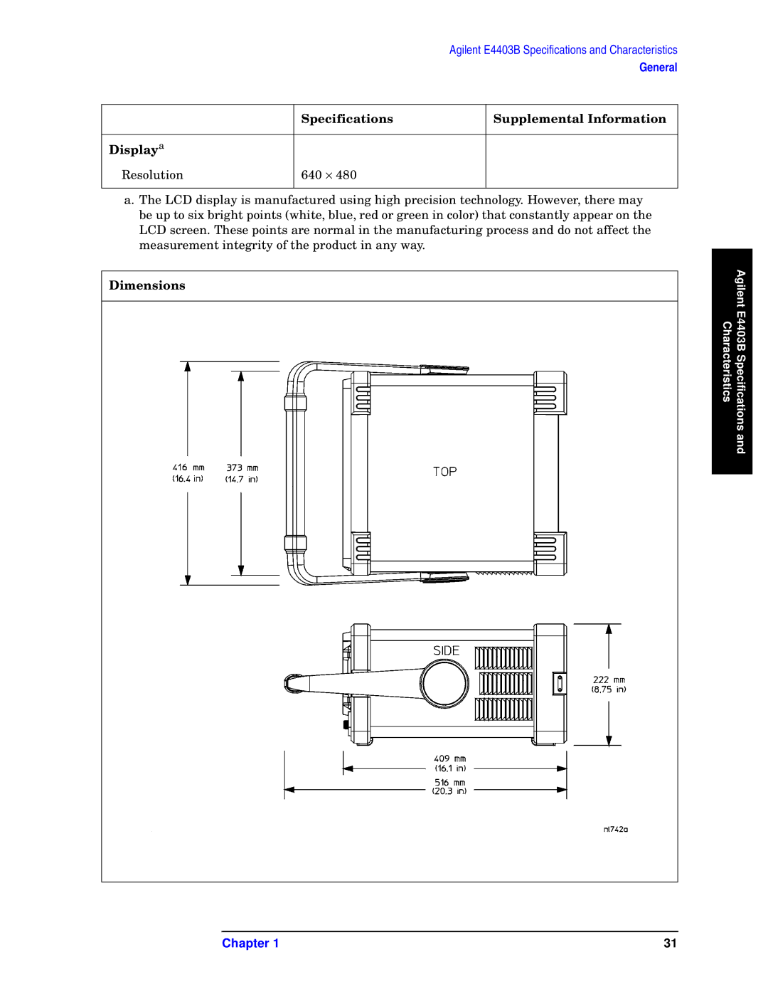 Agilent Technologies E4408B, E4411B, E4403B specifications Specifications Supplemental Information Displaya, Dimensions 