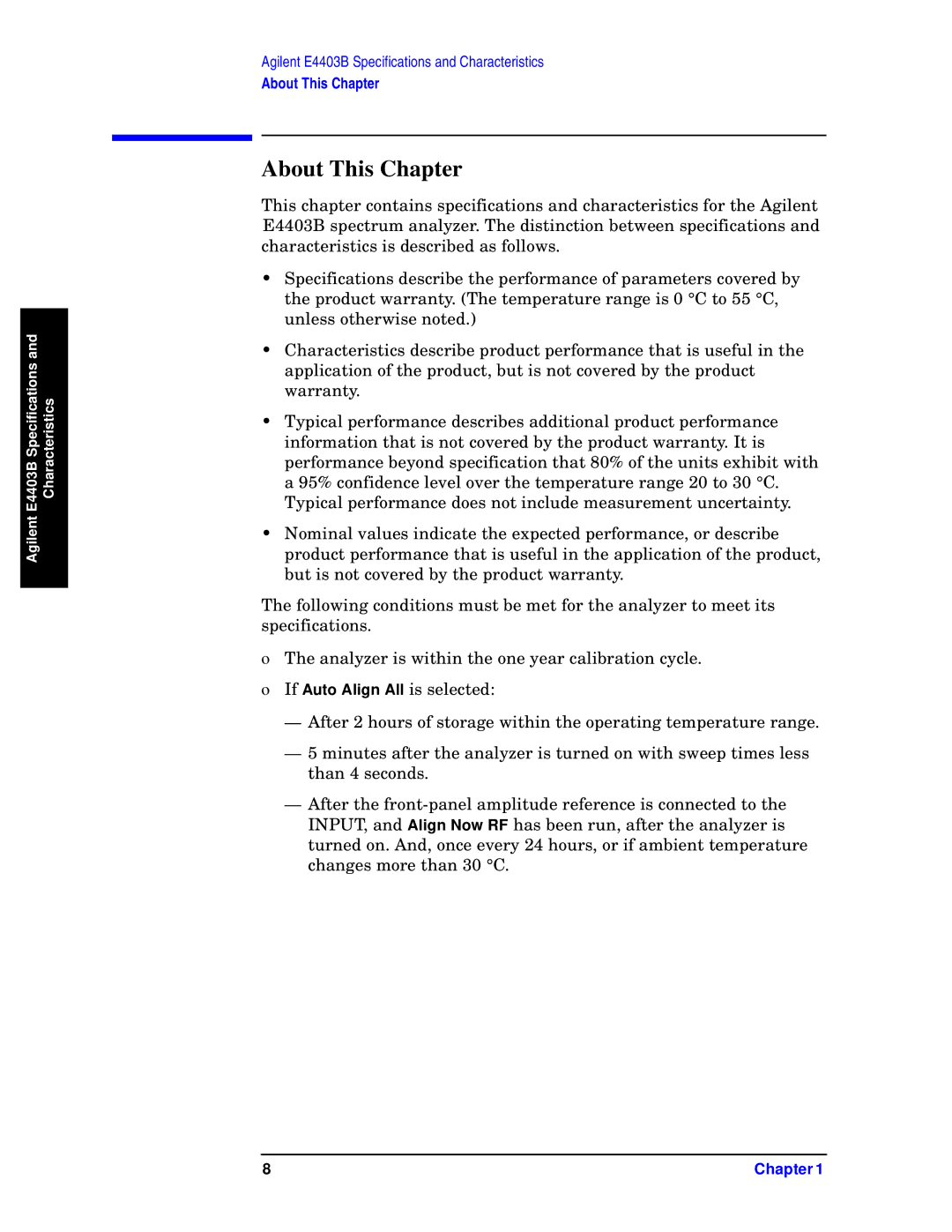 Agilent Technologies E4403B, E4411B, E4408B specifications About This Chapter 