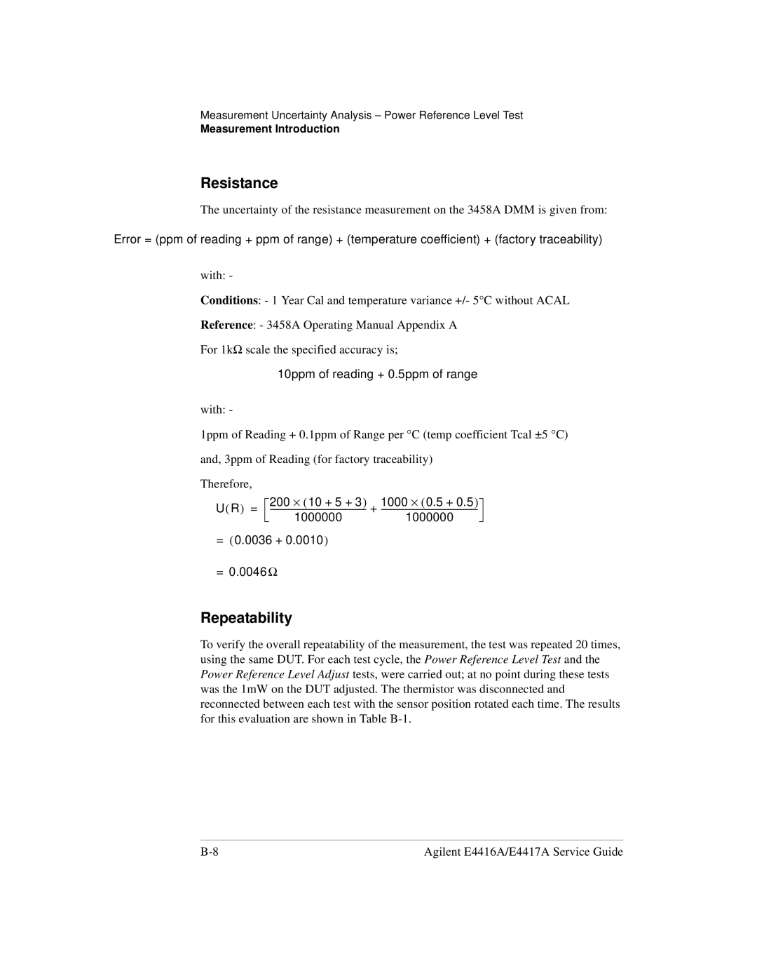 Agilent Technologies e4418b, e4419b manual Resistance, Repeatability 