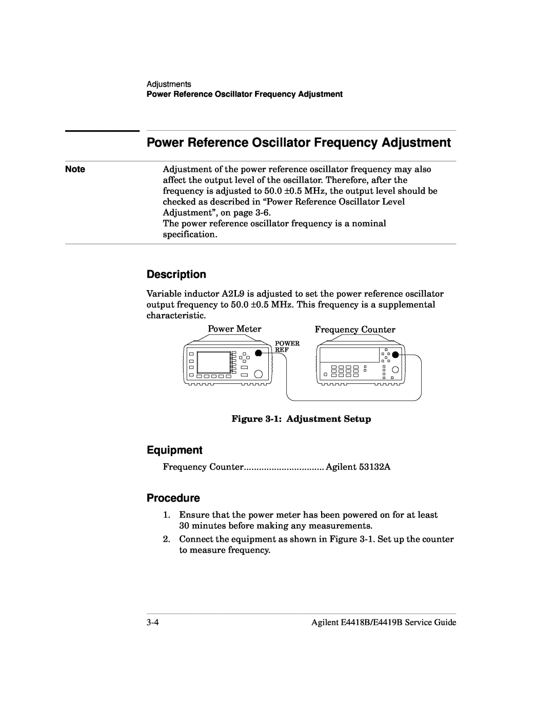 Agilent Technologies e4418b, e4419b Power Reference Oscillator Frequency Adjustment, Description, Equipment, Procedure 
