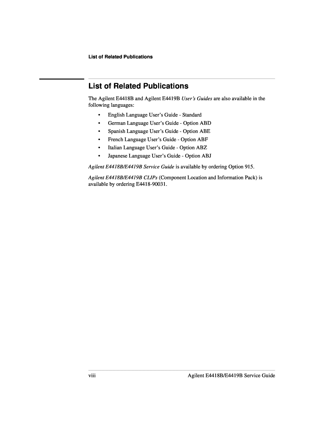 Agilent Technologies e4418b, e4419b manual List of Related Publications 