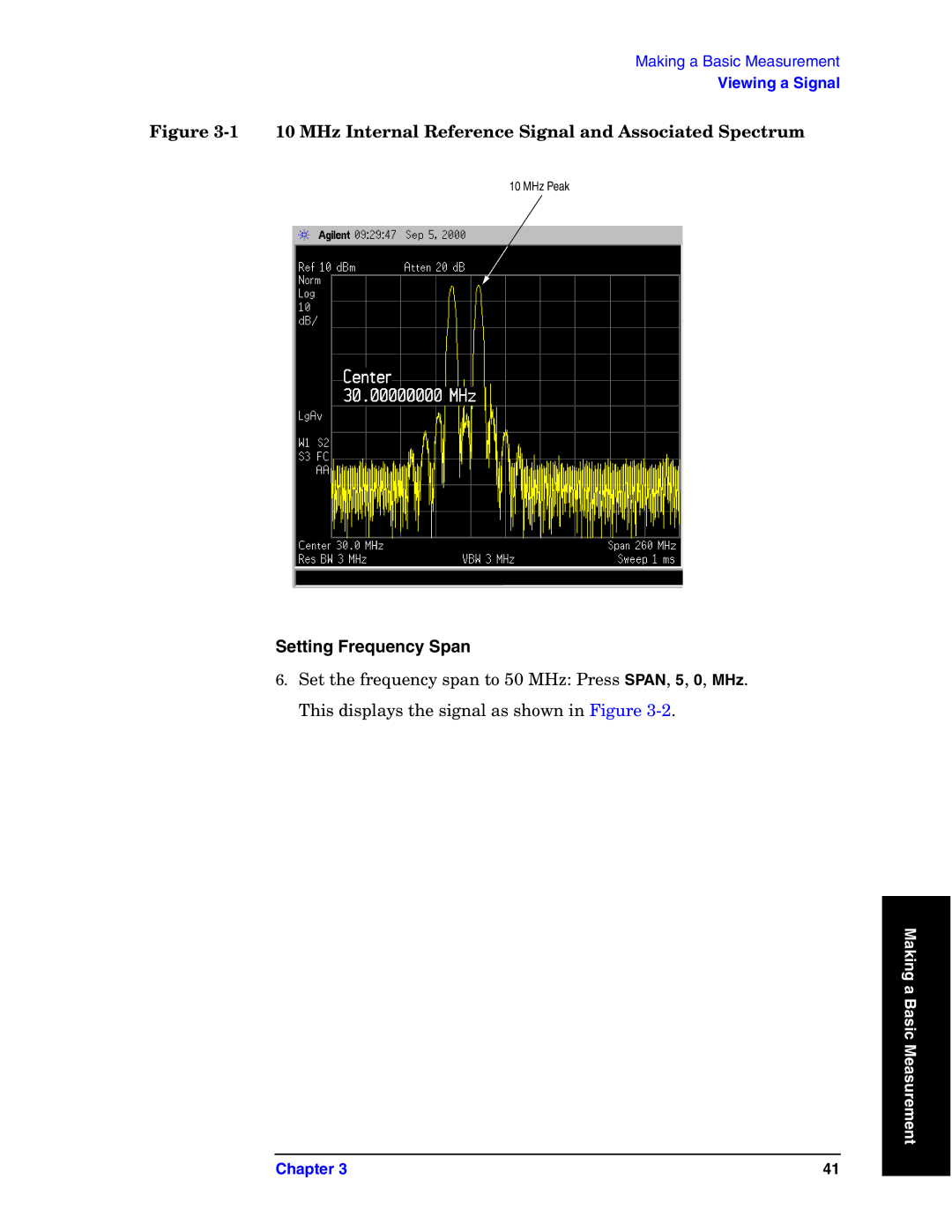 Agilent Technologies E4440A manual MHz Internal Reference Signal and Associated Spectrum, Setting Frequency Span 