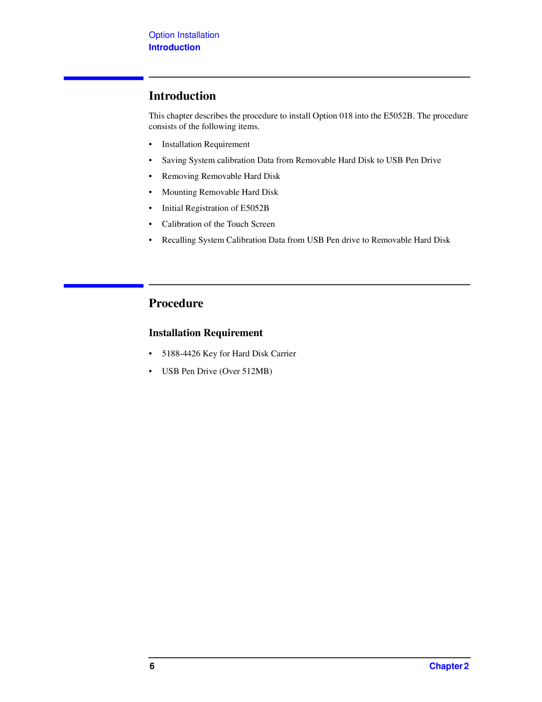 Agilent Technologies e5052-90202 manual Introduction, Installation Requirement 