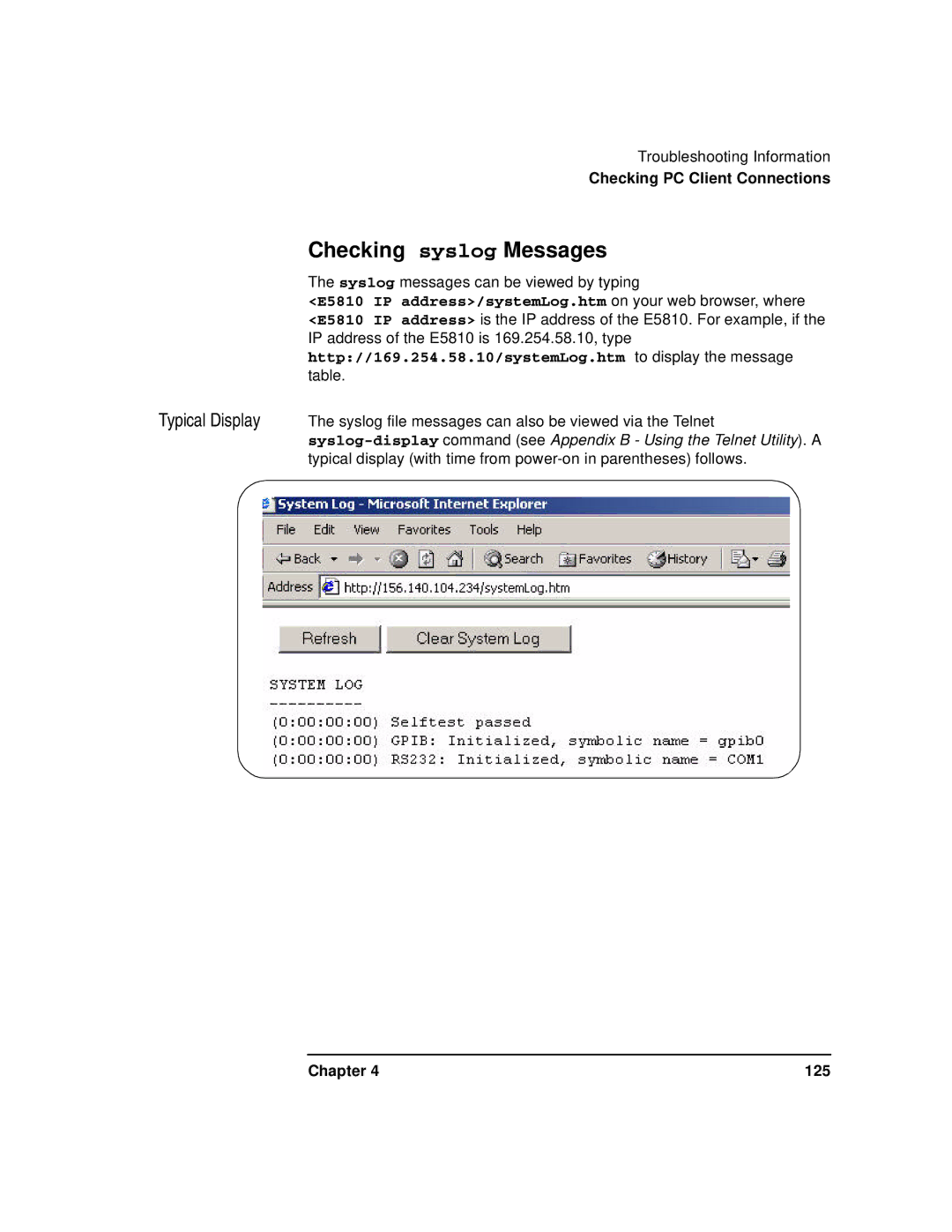 Agilent Technologies E5810A manual Checking syslog Messages, Typical Display 