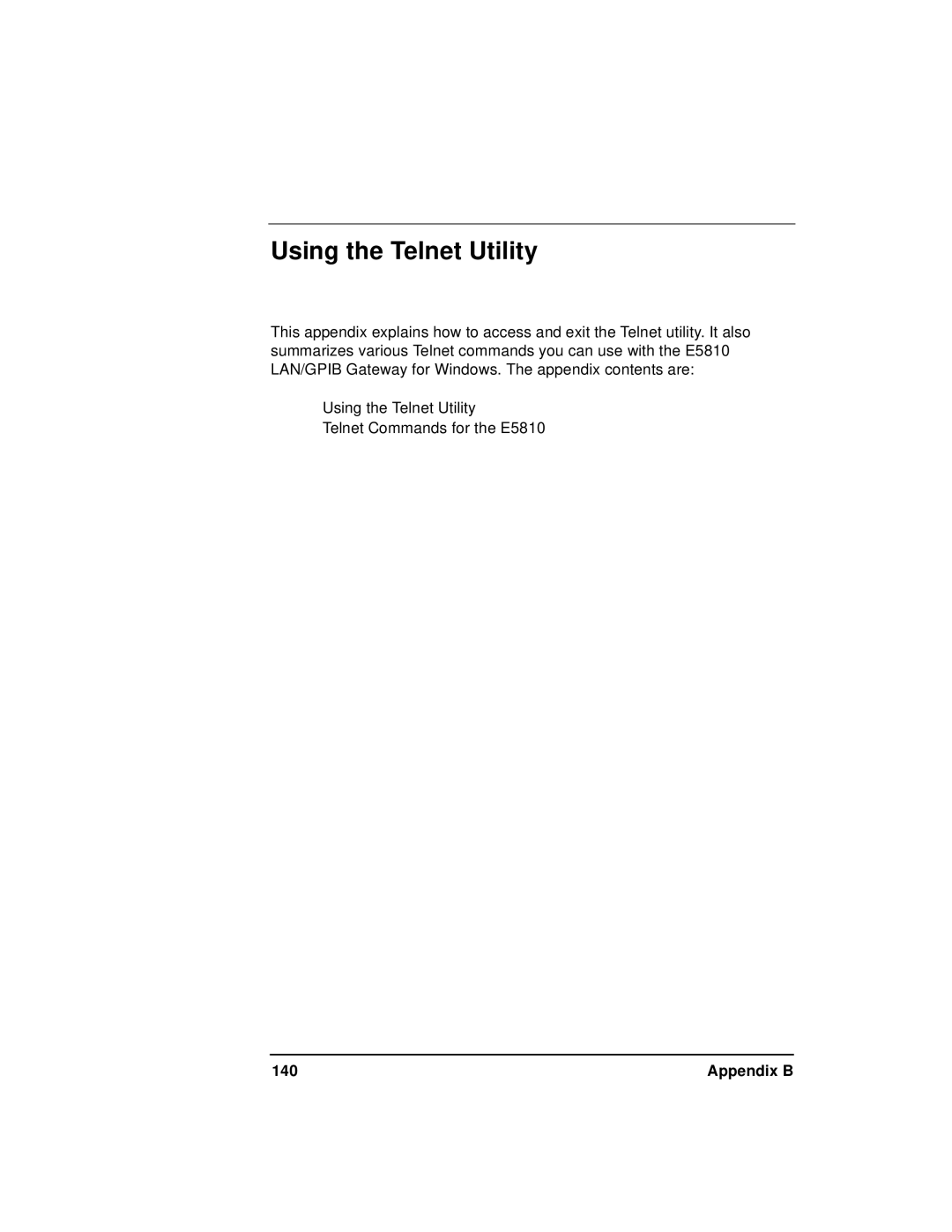 Agilent Technologies E5810A manual Using the Telnet Utility, Appendix B 