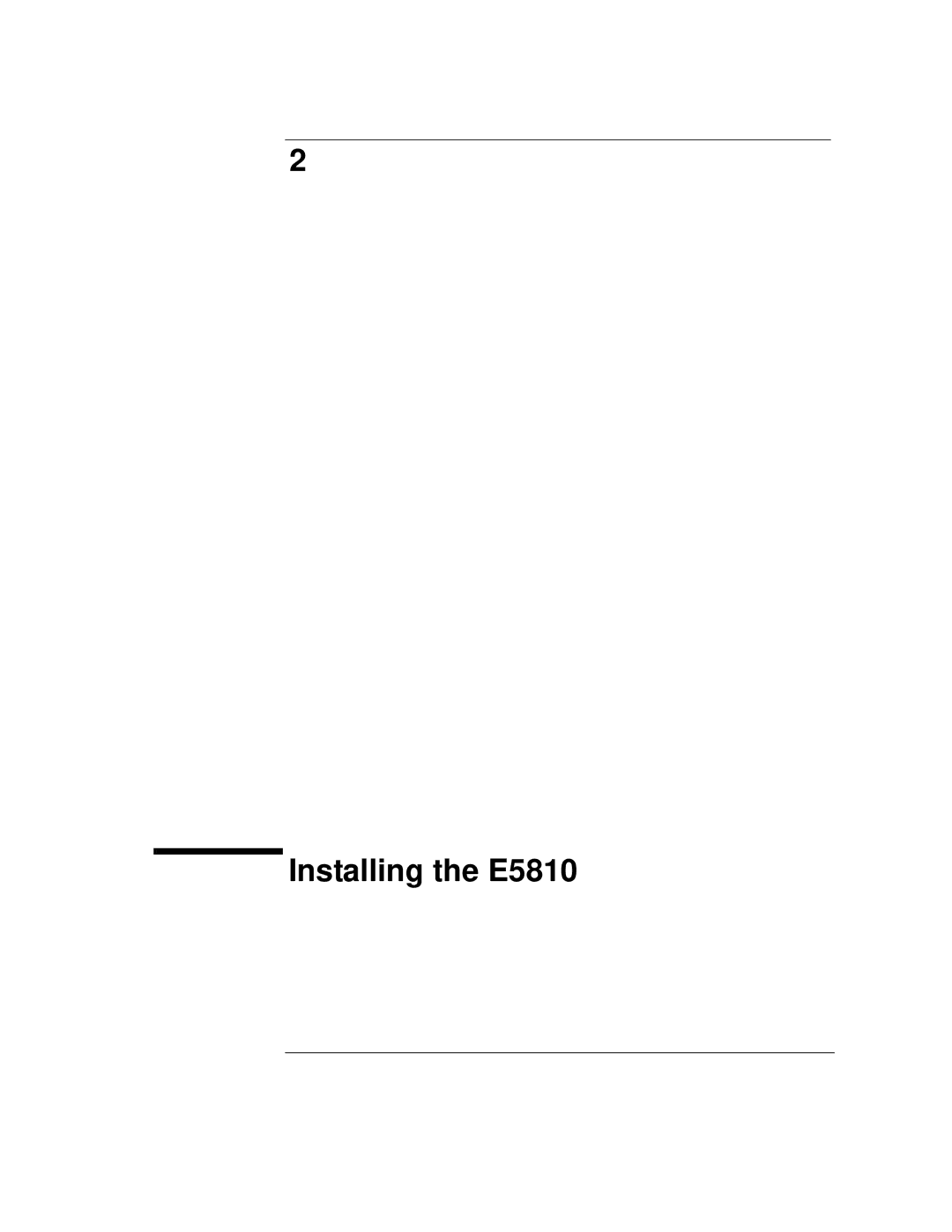 Agilent Technologies E5810A manual Installing the E5810 