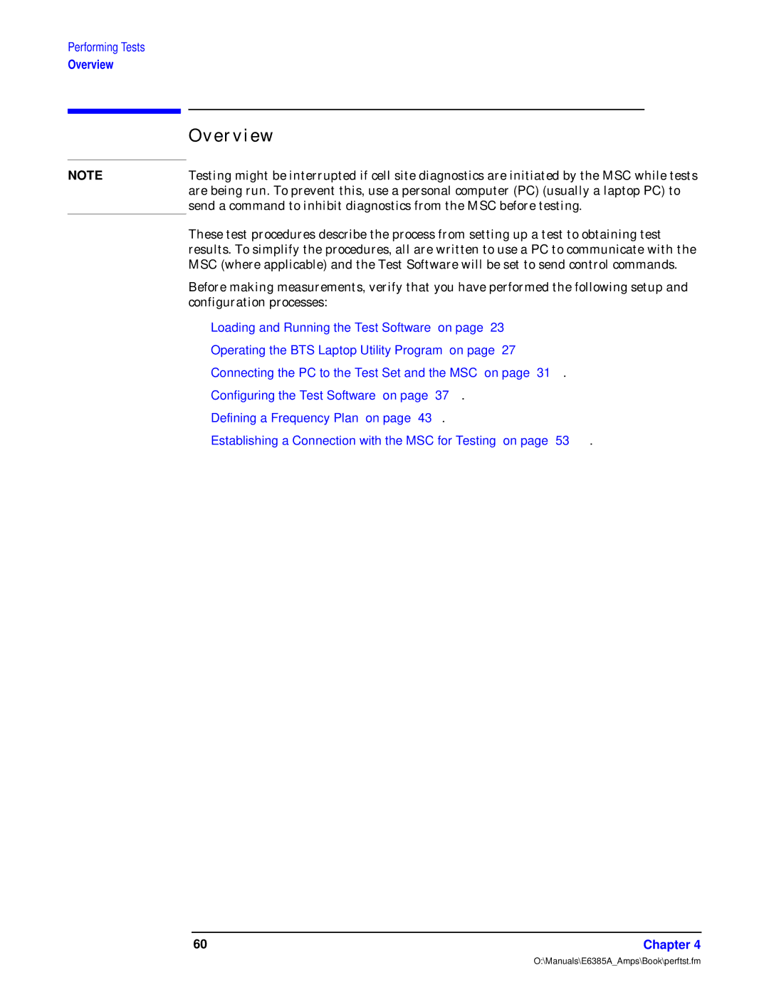 Agilent Technologies E6385A manual Performing Tests 