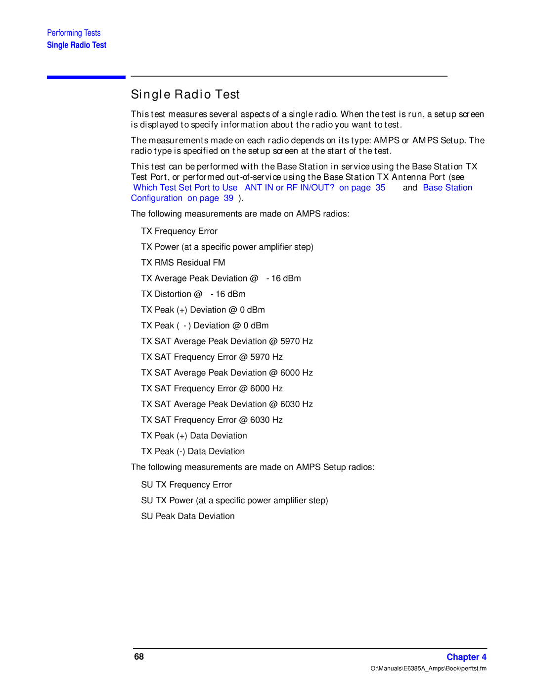 Agilent Technologies E6385A manual Single Radio Test 