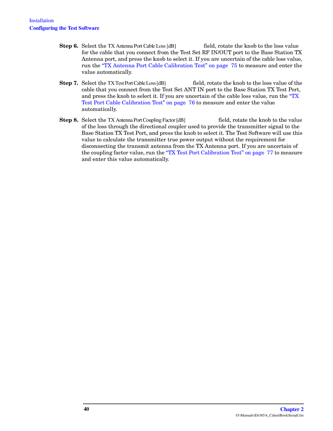 Agilent Technologies E6385A manual Configuring the Test Software 