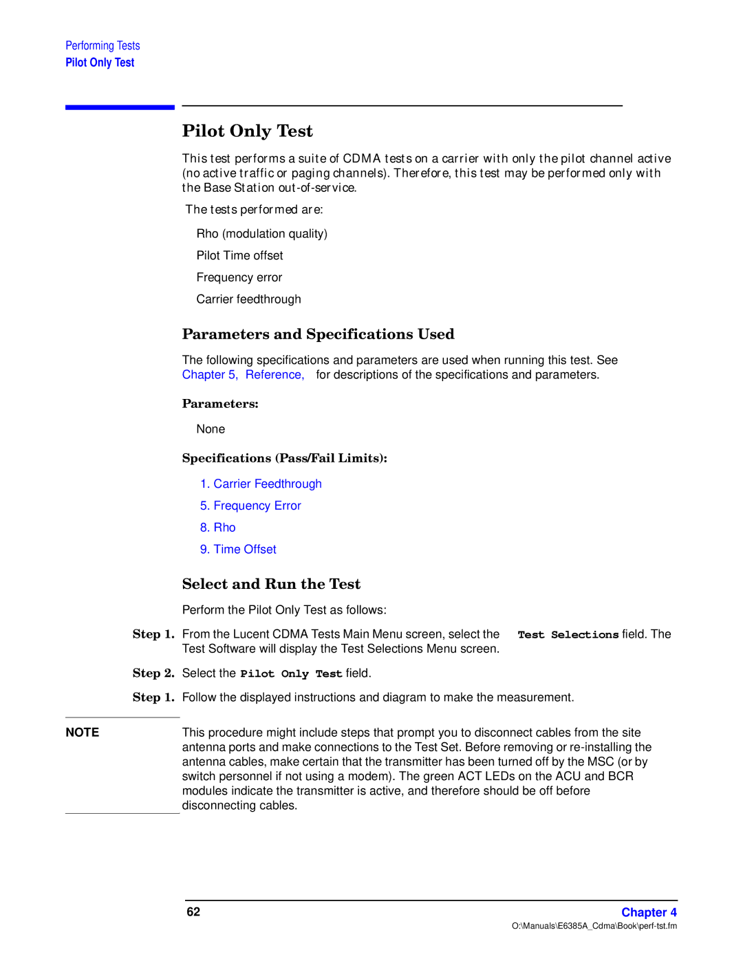 Agilent Technologies E6385A manual Pilot Only Test 