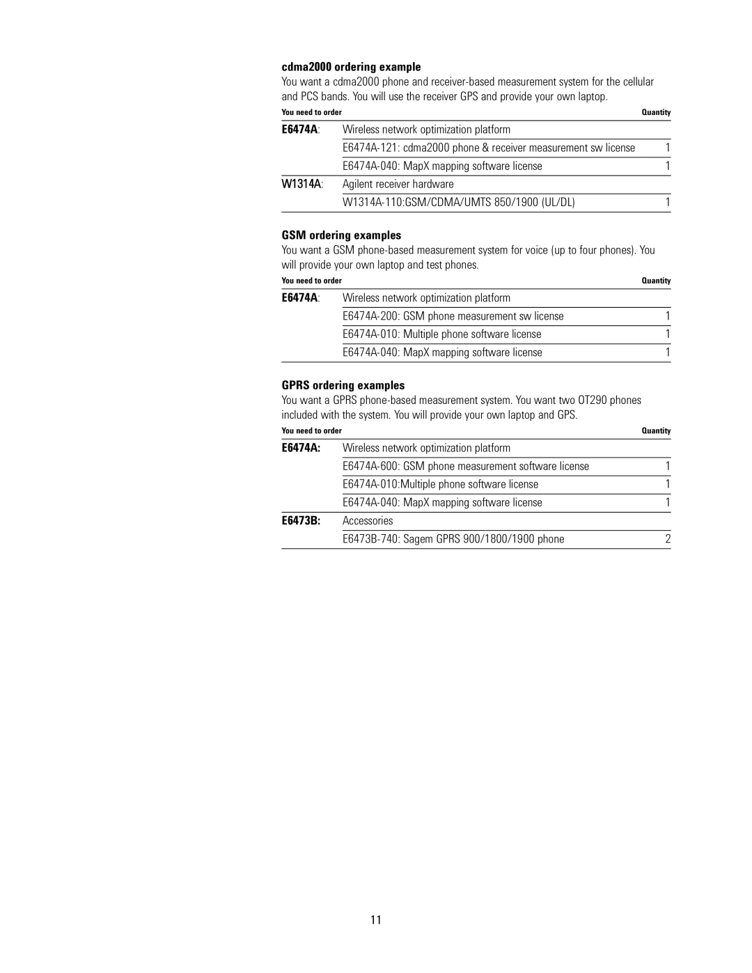 Agilent Technologies E6474A manual Cdma2000 ordering example, GSM ordering examples, Gprs ordering examples, E6473B 