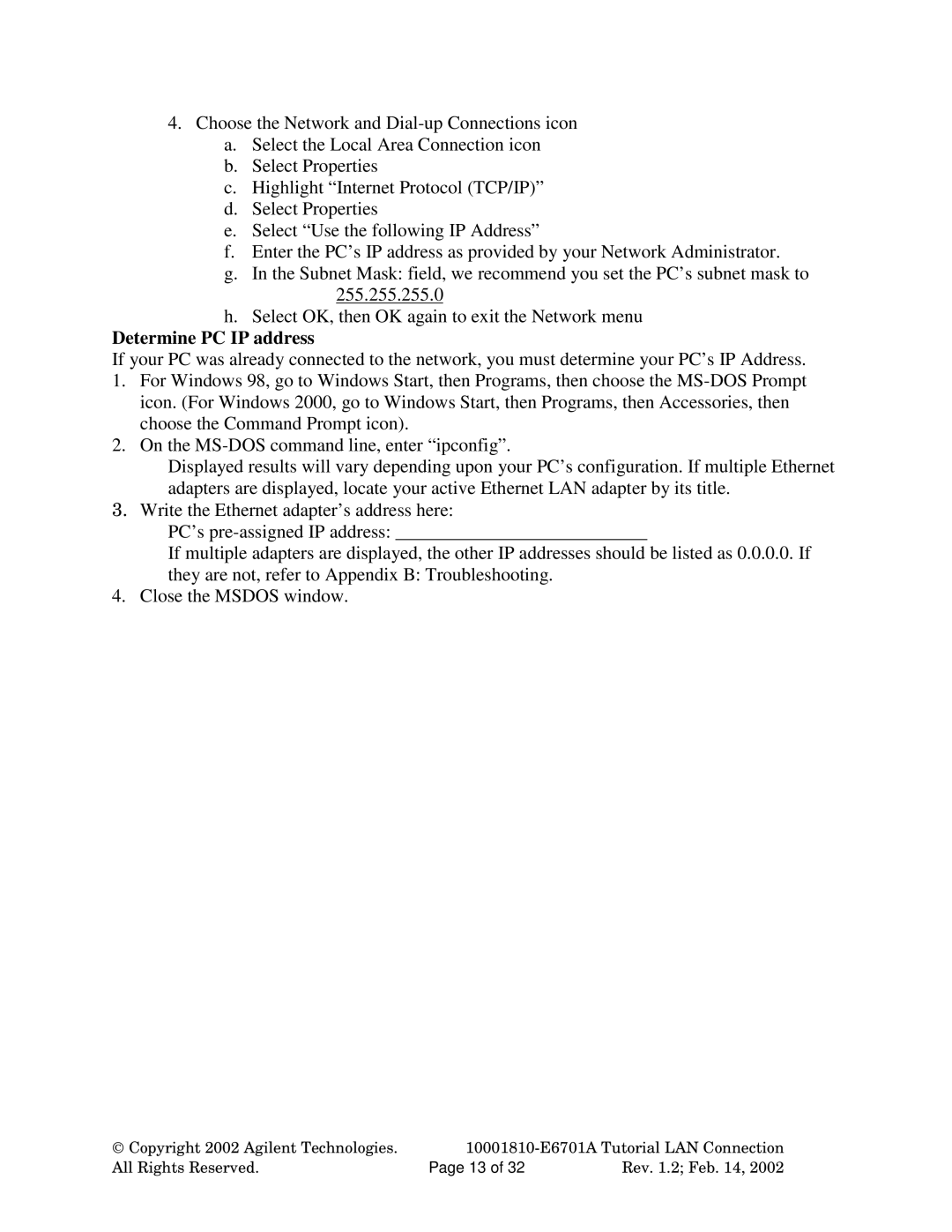 Agilent Technologies E6701A manual Determine PC IP address 