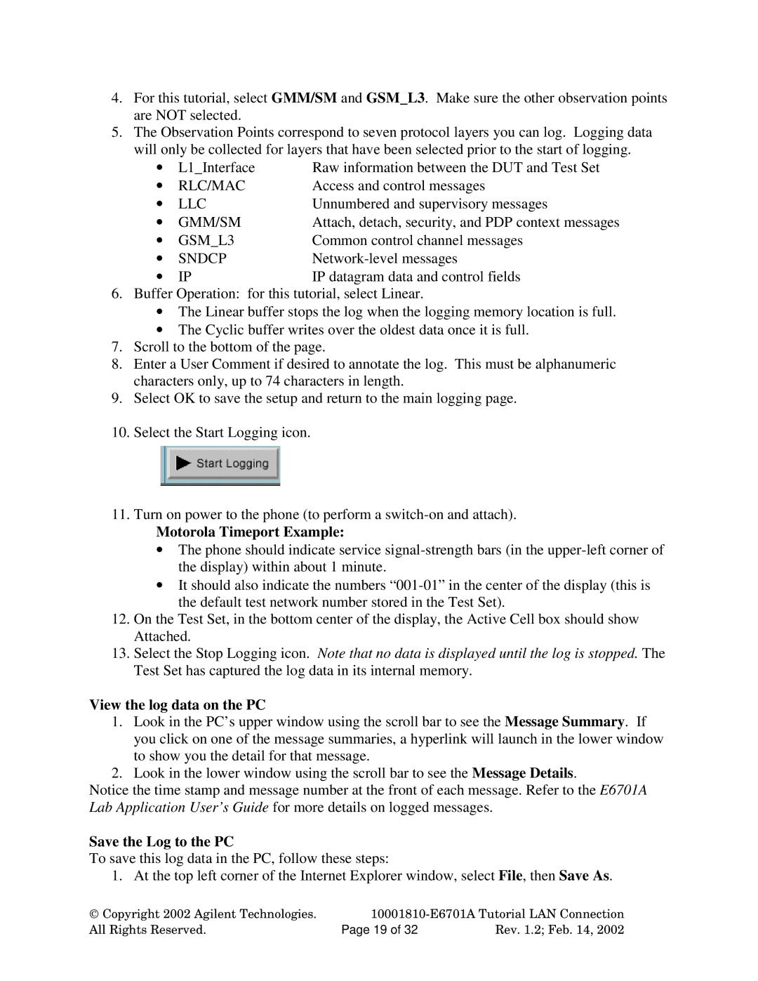 Agilent Technologies E6701A manual View the log data on the PC, Save the Log to the PC 