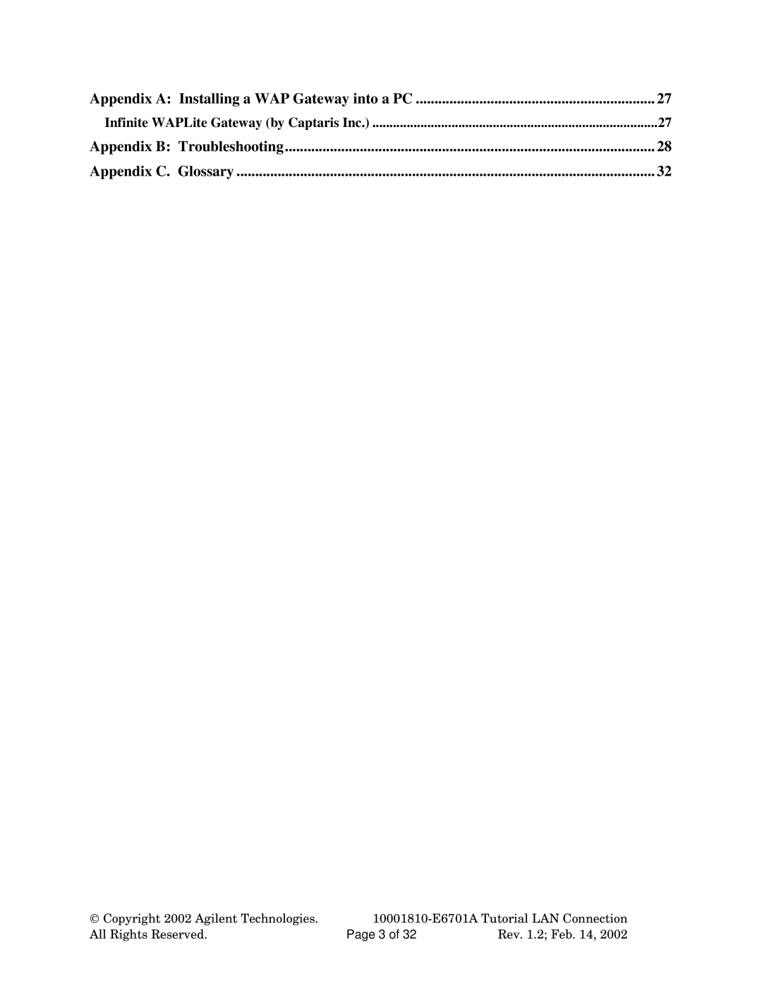 Agilent Technologies E6701A Appendix a Installing a WAP Gateway into a PC, Appendix B Troubleshooting Appendix C. Glossary 