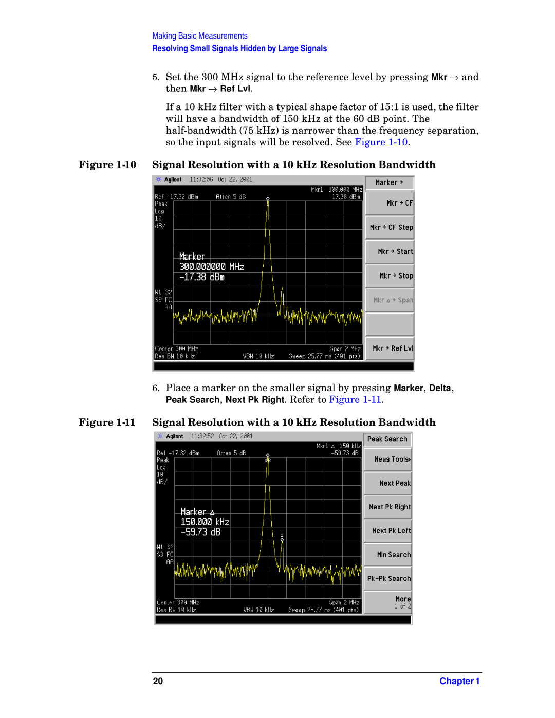 Agilent Technologies E7405A, E7402A, E7404A, E7403A, E7401A manual Signal Resolution with a 10 kHz Resolution Bandwidth 