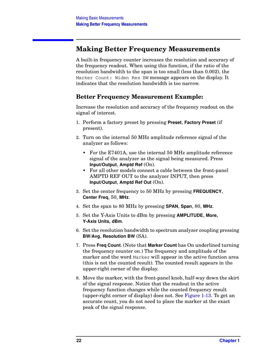 Agilent Technologies E7404A, E7405A, E7402A manual Making Better Frequency Measurements, Better Frequency Measurement Example 