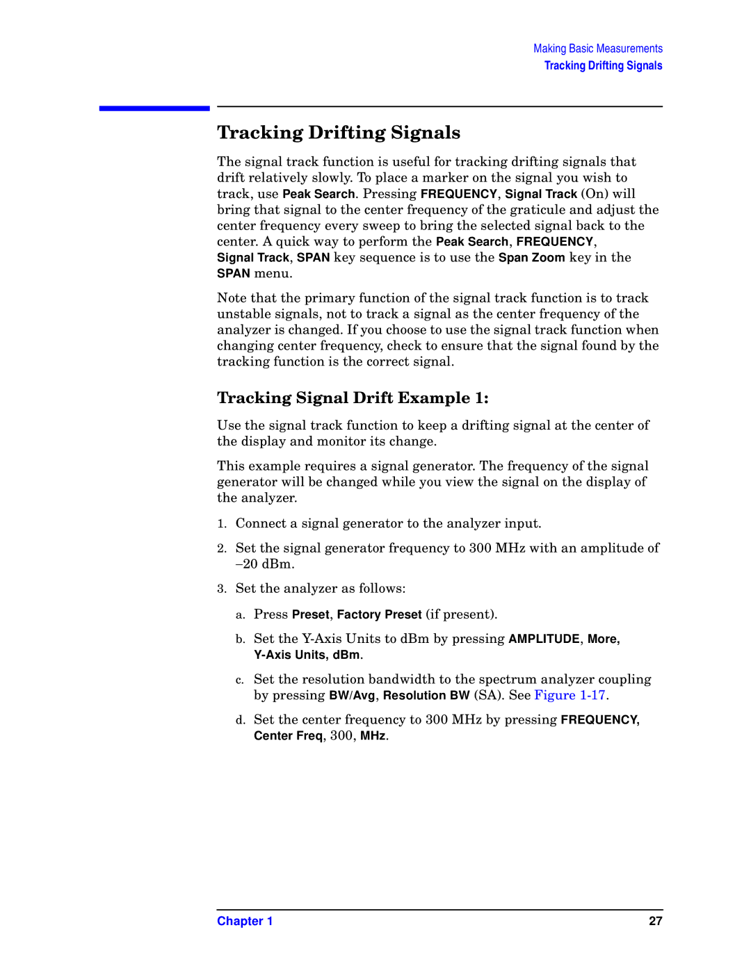 Agilent Technologies E7404A, E7405A, E7402A, E7403A, E7401A manual Tracking Drifting Signals, Tracking Signal Drift Example 